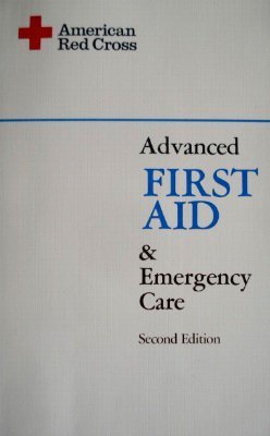 Stock image for Advanced First Aid and Emergency Care for sale by Jenson Books Inc