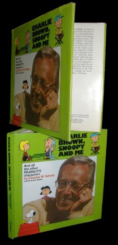 9780385158053: Charlie Brown, Snoopy and Me and All the Other Peanuts Characters