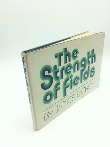Beispielbild fr The Strength of Fields zum Verkauf von Better World Books