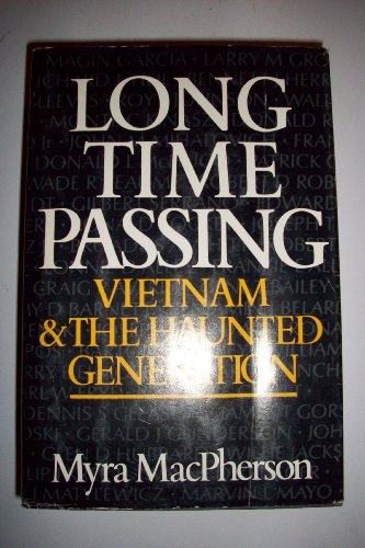 9780385158428: Long Time Passing: Vietnam and the Haunted Generation