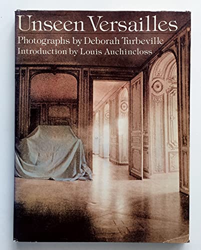 Stock image for Unseen Versailles for sale by Solr Books