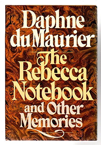 9780385158855: The Rebecca Notebook and Other Memories