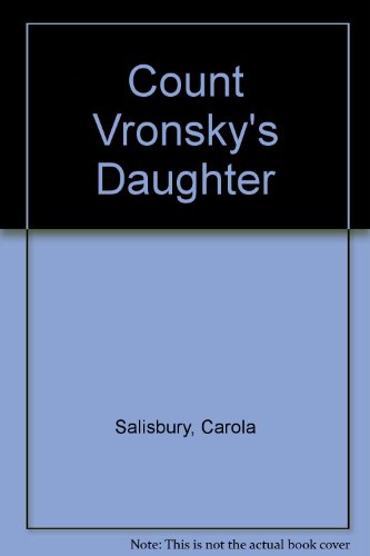 Imagen de archivo de Count Vronsky's Daughter a la venta por Better World Books