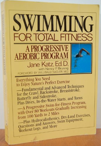 Stock image for Swimming for Total Fitness : A Progressive Aerobic Program for sale by A Good Read, LLC