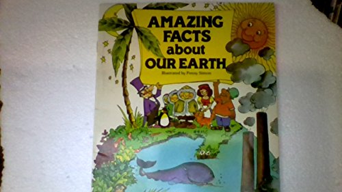 Beispielbild fr Amazing Facts About Our Earth (Doubleday Balloon Books) zum Verkauf von Wonder Book