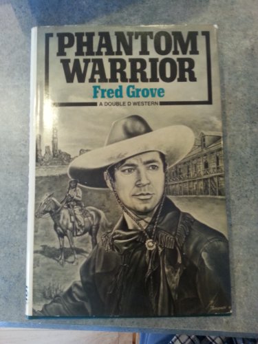 Imagen de archivo de Phantom Warrior : A Double D Western a la venta por Wonder Book