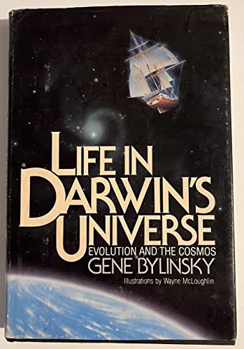 Beispielbild fr Life in Darwin's Universe : Evolution and the Cosmos zum Verkauf von Better World Books