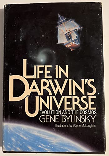 Imagen de archivo de Life in Darwin's Universe : Evolution and the Cosmos a la venta por Better World Books