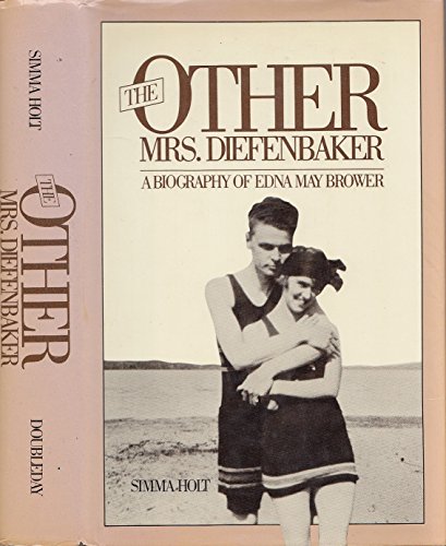 Stock image for The Other Mrs. Diefenbaker for sale by ThriftBooks-Dallas