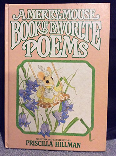Beispielbild fr A Merry-Mouse book of favorite poems zum Verkauf von Wonder Book