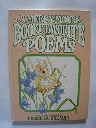 Beispielbild fr A Merry Mouse Book of Favorite Poems zum Verkauf von Wonder Book
