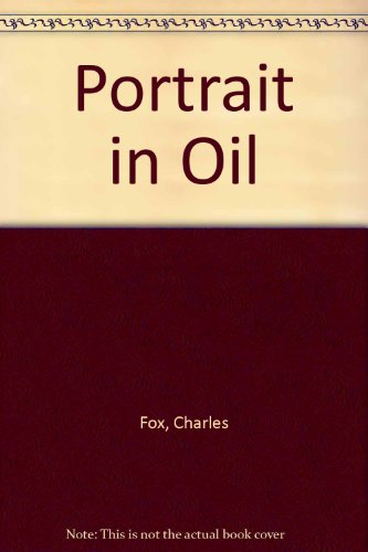 9780385171274: Portrait in Oil