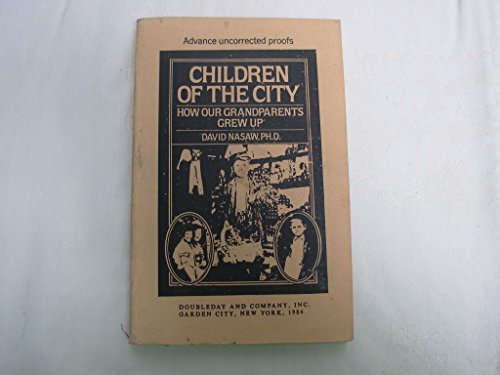 Stock image for Children of the City : At Work and At Play for sale by Better World Books