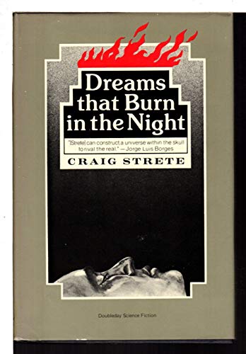 Beispielbild fr Dreams That Burn in the Night zum Verkauf von Better World Books