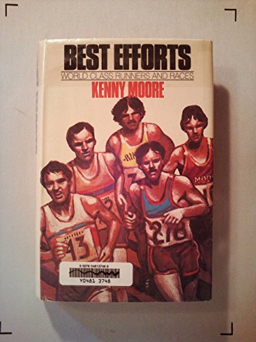 9780385172233: Best Efforts: World Class Runners and Races