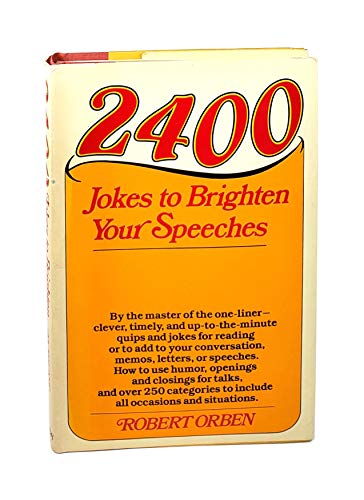 Imagen de archivo de 2400 Jokes to Brighten Your Speeches a la venta por Aaron Books