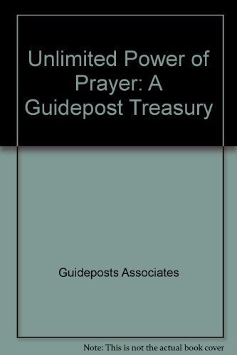 9780385172356: Unlimited Power of Prayer: A Guidepost Treasury