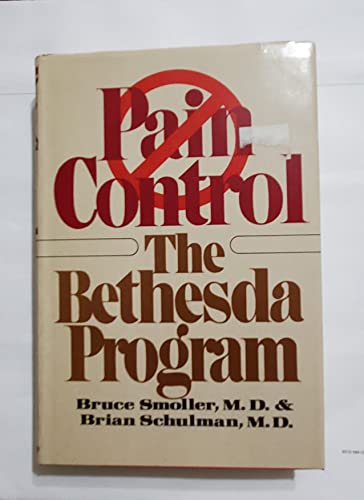 Stock image for Pain Control: The Bethesda Program for sale by Wonder Book
