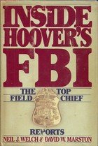 9780385172646: Inside Hoover's FBI: The Top Field Chief Reports