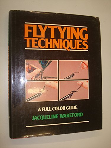 9780385173063: Flytying techniques: A full color guide