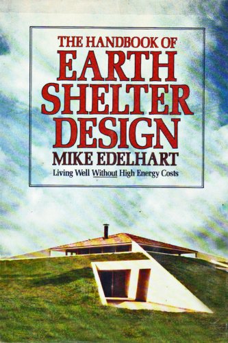 Stock image for Handbook of Earth Shelter Design for sale by Better World Books