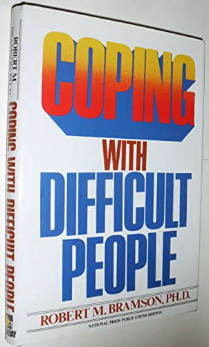 Imagen de archivo de Coping with Difficult People a la venta por Gulf Coast Books