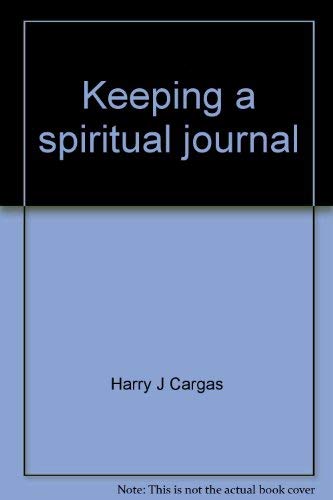 Stock image for Keeping a Spiritual Journal for sale by Better World Books