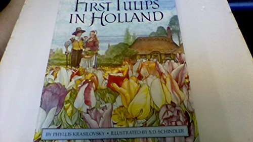 9780385174640: The first tulips in Holland