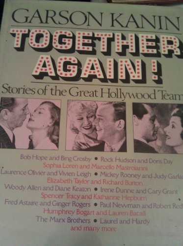 Beispielbild fr Together Again!: The Stories of the Great Hollywood Teams zum Verkauf von STUDIO V