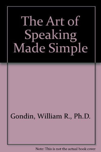 9780385174855: The Art of Speaking Made Simple