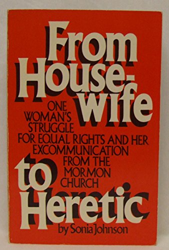 9780385174947: From Housewife to Heretic