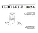 Beispielbild fr Filthy little things zum Verkauf von Wonder Book