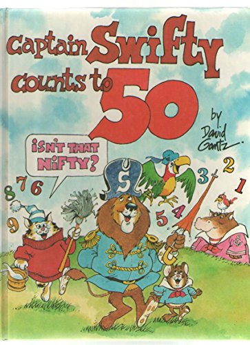 Beispielbild fr Captain Swifty Counts to 50 Isn't That Nifty (Doubleday Balloon Books) zum Verkauf von HPB-Diamond