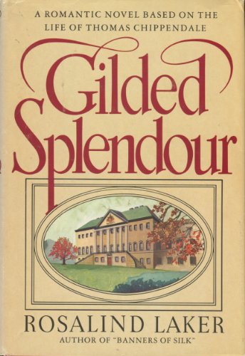 Gilded Splendour (9780385175401) by Laker, Rosalind