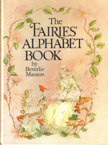 Beispielbild fr The Fairies' Alphabet Book zum Verkauf von ThriftBooks-Dallas