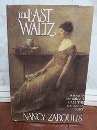 Imagen de archivo de The Last Waltz a la venta por ThriftBooks-Dallas