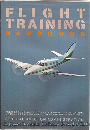 Beispielbild fr Flight Training Handbook zum Verkauf von Better World Books