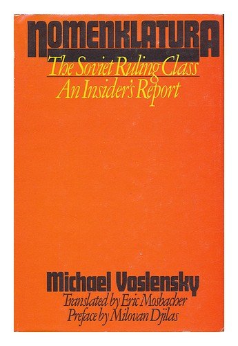 Beispielbild fr Nomenklatura : The Soviet Ruling Class zum Verkauf von Better World Books