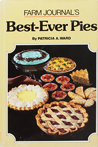 Beispielbild fr Farm journal's best-ever pies zum Verkauf von HPB-Red
