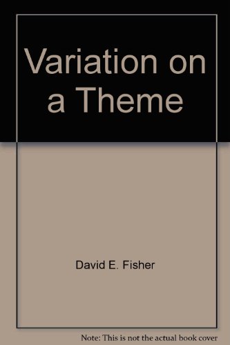 Variation On a Theme (9780385177528) by David E. Fisher