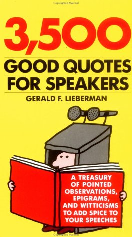 3,500 Good Quotes for Speakers (9780385177696) by Lieberman, Gerald