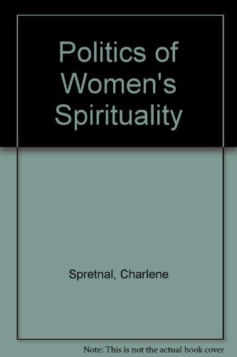 Stock image for Politics of Women's Spirituality for sale by GoldBooks