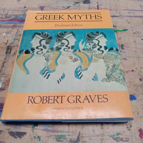 The Greek Myths [Illustrated Edition] (English and Ancient Greek Edition) (9780385177900) by Graves, Robert