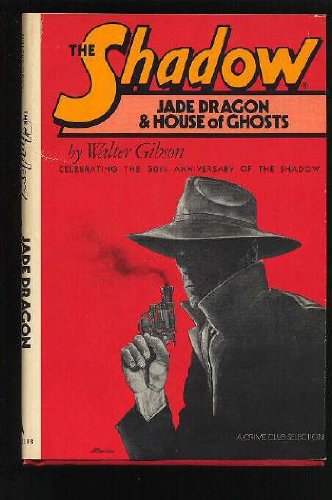 9780385178235: The Shadow: Jade Dragon & House of Ghosts