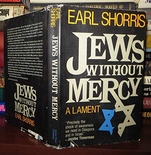 Imagen de archivo de Jews without mercy: A lament a la venta por Wonder Book