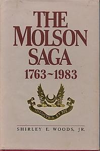 Imagen de archivo de The Molson saga, 1763-1983 a la venta por HPB-Ruby