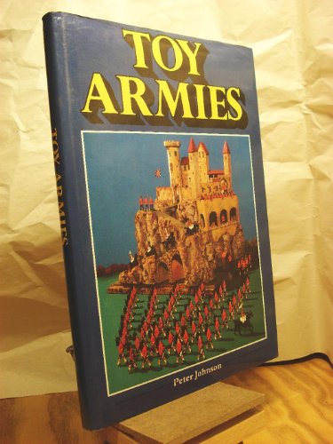 Imagen de archivo de Toy Armies a la venta por Half Price Books Inc.