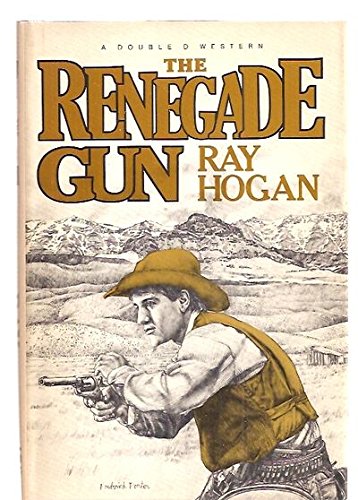 The Renegade Gun