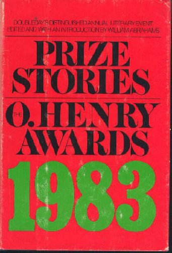 Beispielbild fr Prize Stories The O. Henry Awards 1983 zum Verkauf von Gulf Coast Books