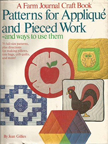 Beispielbild fr Patterns for Applique and Pieced Work and Ways to Use Them zum Verkauf von Better World Books